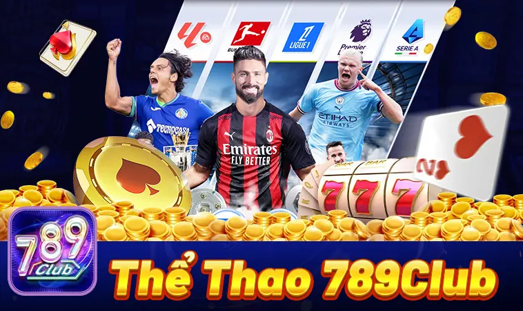 Cổng Game 789Club - Cổng Game Cá Cược Số 1 Thế Giới Năm 2026
